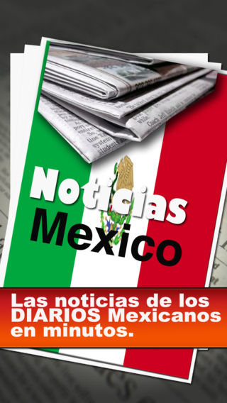 Periodicos Mexico| Prensa Mexico | Diario Universal, El Debate, Reforma, Excelsior, la jornada, El Sol, Financiero..